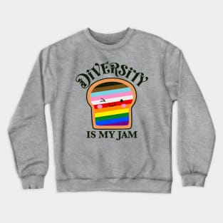 Diversity is My Jam LGBTQIA Crewneck Sweatshirt